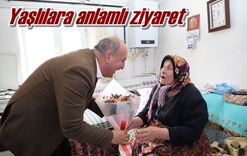 Yaşlılara anlamlı ziyaret