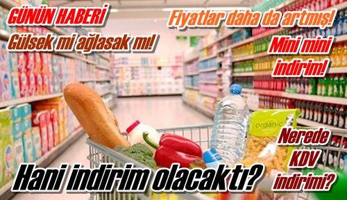 Hani indirim olacaktı? 