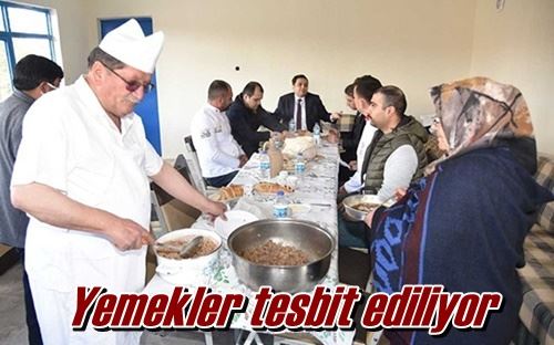 Yemekler tesbit ediliyor