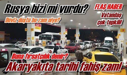 Akaryakıta tarihi fahiş zam!