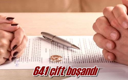 641 çift boşandı