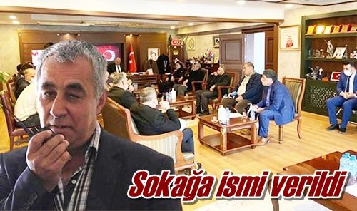 Sokağa ismi verildi