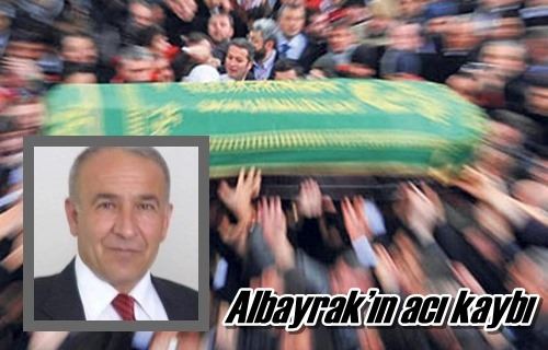 Albayrak’ın acı kaybı