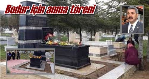 Bodur için anma töreni