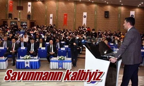 Savunmanın kalbiyiz