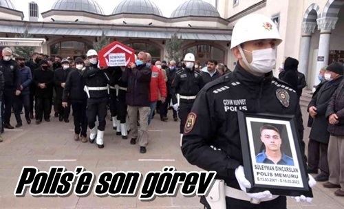 Polis’e son görev