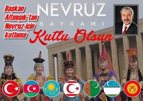 Başkan Altınışık’tan Nevruz için kutlama