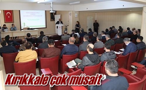 Kırıkkale çok müsait
