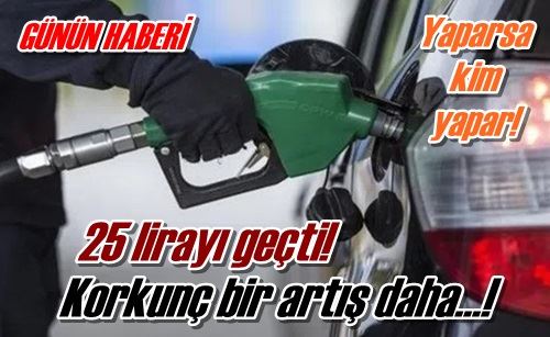 25 lirayı geçti!