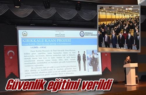 Güvenlik eğitimi verildi