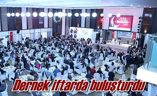 Dernek iftarda buluşturdu