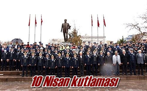 10 Nisan kutlaması