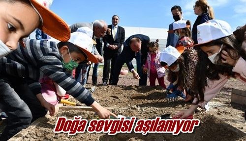 Doğa sevgisi aşılanıyor