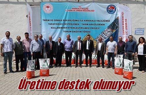 Üretime destek olunuyor