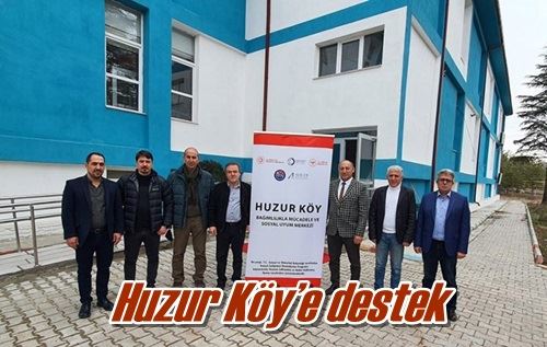 Huzur Köy’e destek