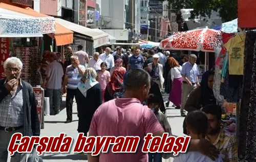 Çarşıda bayram telaşı