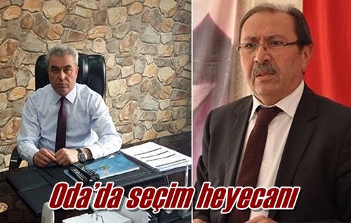 Oda’da seçim heyecanı