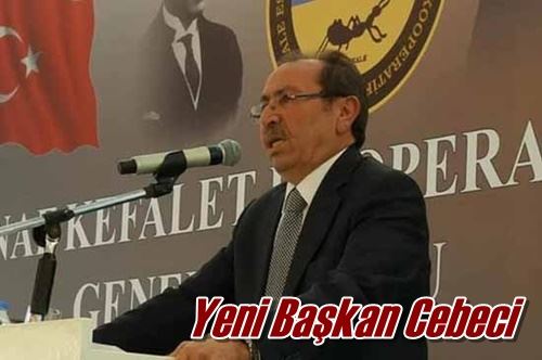 Yeni Başkan Cebeci