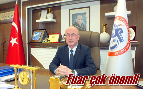 Fuar çok önemli