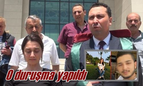 O duruşma yapıldı