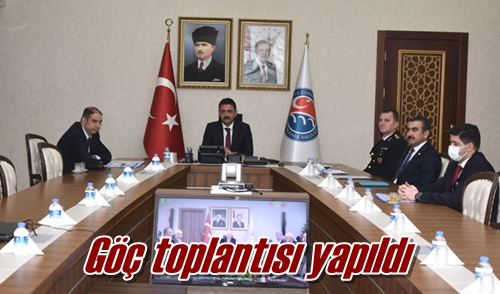 Göç toplantısı yapıldı