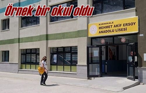 Örnek bir okul oldu