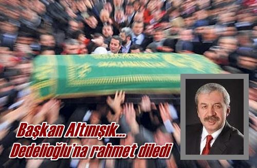 Başkan Altınışık’tan taziye mesajı