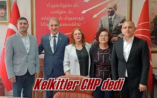 Kelkitler CHP dedi