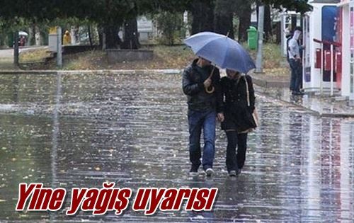 Yine yağış uyarısı