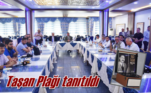 Taşan Plağı tanıtıldı