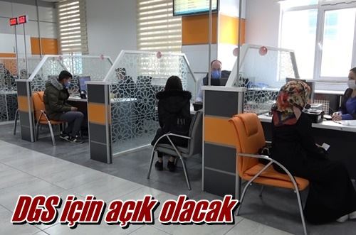 DGS için açık olacak