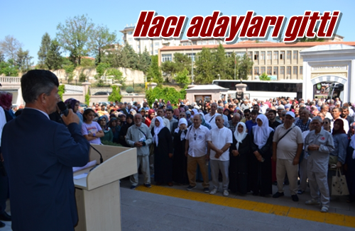 Hacı adayları gitti
