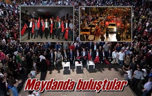 Meydanda buluştular