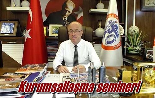 Kurumsallaşma semineri