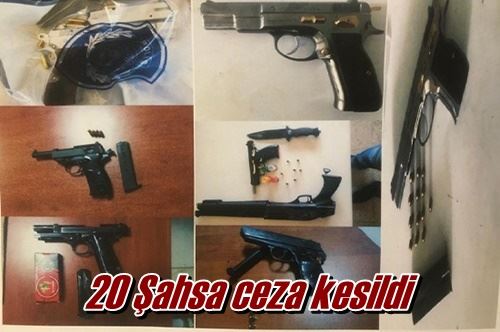 20 Şahsa ceza kesildi