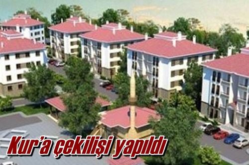 Kur’a çekilişi yapıldı