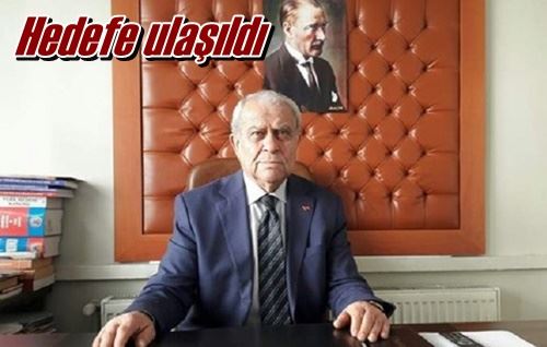 Hedefe ulaşıldı