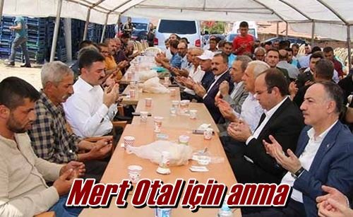 Mert Otal için anma