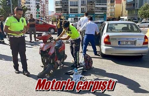 Motorla çarpıştı