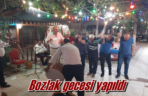 Bozlak gecesi yapıldı