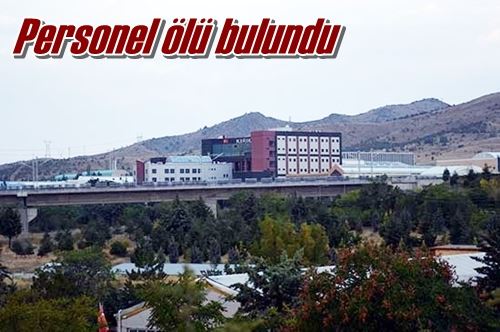 Personel ölü bulundu
