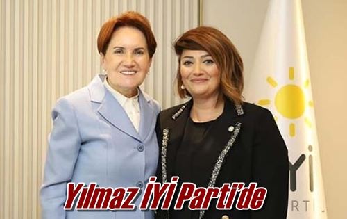 Yılmaz İYİ Parti’de