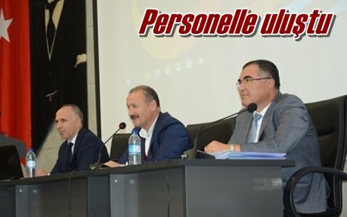 Personelle buluştu