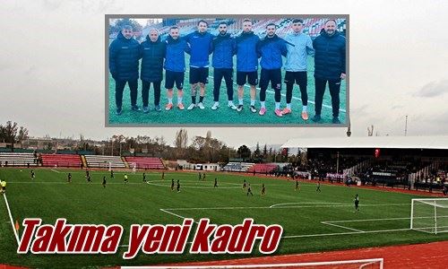 Takıma yeni kadro