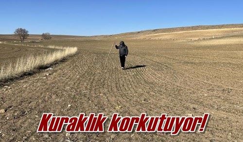 Kuraklık korkutuyor!