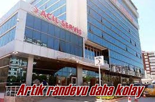 Artık randevu daha kolay