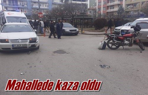 Mahallede kaza oldu