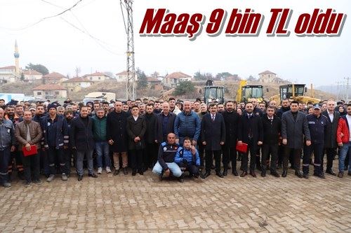 Maaş 9 bin TL oldu