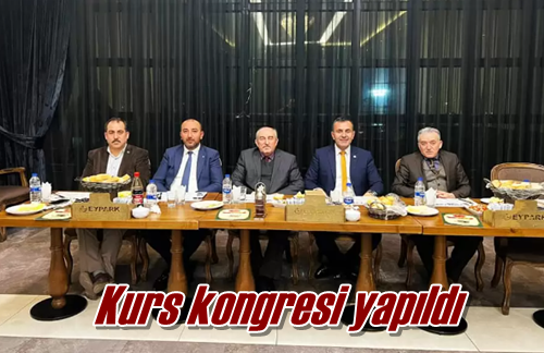 Kurs kongresi yapıldı