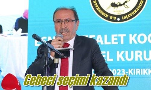 Cebeci seçimi kazandı